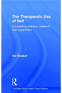 The Therapeutic Use of Self
