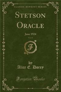 Stetson Oracle, Vol. 11