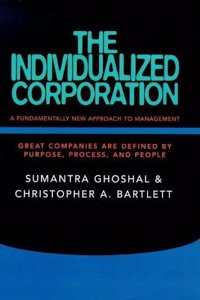 INDIVIDUALISED CORPORATION: A Fundamentally New Approach to Management