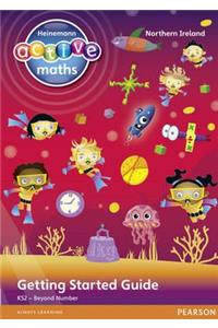 Heinemann Active Maths Ni Ks2 Beyond Number Getting Started Guides