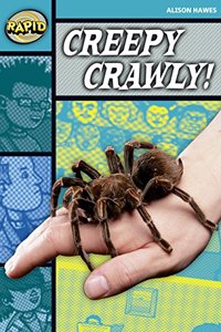 Rapid Reading: Creepy, Crawly (Stage 3, Level 3B)
