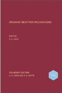 Organic Reaction Mechanisms 2000