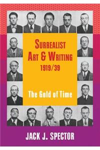 Surrealist Art and Writing, 1919-1939