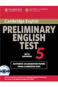 Cambridge Preliminary English Test 5 Self-study Pack