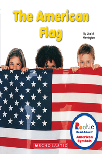 American Flag (Rookie Read-About American Symbols)