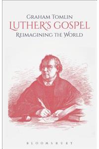 Luther's Gospel