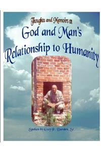 God and Man's Relationship to Humanity