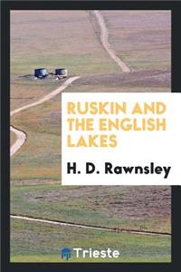 Ruskin and the English Lakes