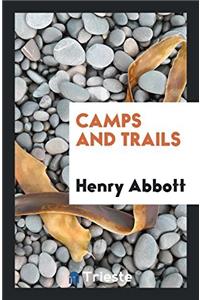 Camps and Trails