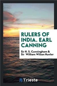 Rulers of India. Earl Canning