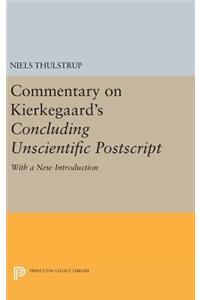 Commentary on Kierkegaard's Concluding Unscientific PostScript