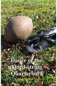 Dance of the Third-string Quarterback