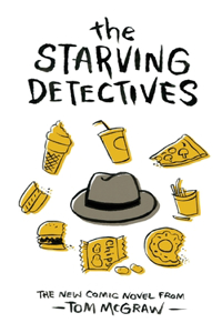 Starving Detectives