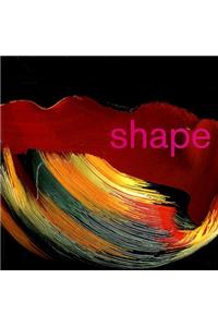 Shape