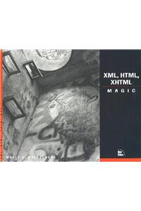 XML, HTML, XHTML Magic