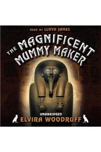 Magnificent Mummy Maker Lib/E