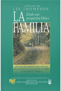 Familia Desde Una Perspectiva Bíblica