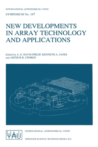 New Developments in Array Technology and Applications
