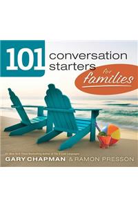 101 Conversation Starters for Families