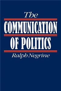 Communication of Politics