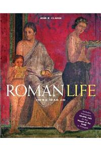 Roman Life: 100b.C. to A.D.200
