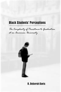 Black Students' Perceptions