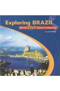 Exploring Brazil with the Five Themes of Geography