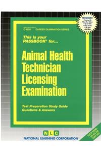 Animal Health Technician Licensing Examination