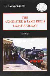 The Axminster & Lyme Regis Light Railway