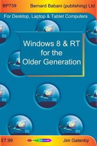 Windows 8 & RT for the Older Generation