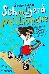 Secrets of a Schoolyard Millionaire