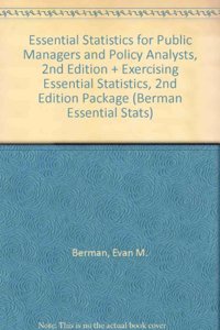 Essential Statistics for Public Managers and Policy Analysts, 2nd Edition + Exercising Essential Statistics, 2nd Edition Package