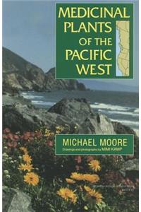 Medicinal Plants of the Pacific West