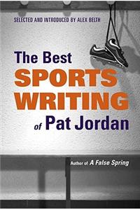 Best Sports Writing of Pat Jordan