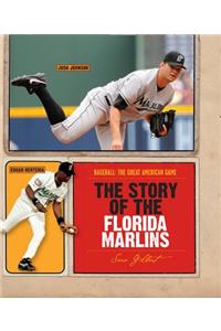 The Story of the Florida Marlins