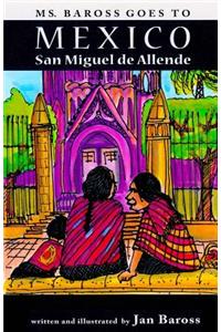 Ms. Baross goes to Mexico