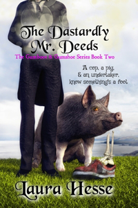 Dastardly Mr. Deeds