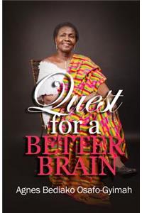 The quest for a better brain