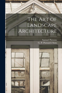 Art of Landscape Architecture