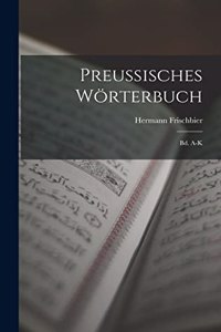 Preussisches Wörterbuch