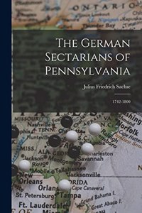 German Sectarians of Pennsylvania