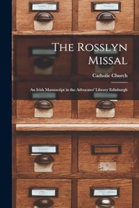Rosslyn Missal