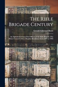 Rifle Brigade Century