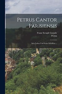 Petrus Cantor Parisiensis