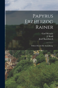 Papyrus Erzherzog Rainer