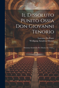 Il Dissoluto Punito Ossia Don Giovanni Tenorio