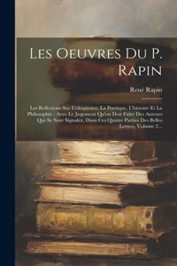 Les Oeuvres Du P. Rapin