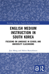 English Medium Instruction in South Korea