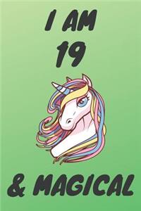 I Am 19 And Magical