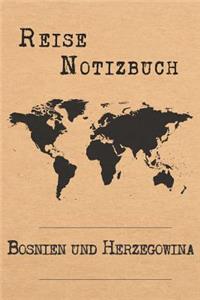 Reise Notizbuch Bosnien und Herzegowina